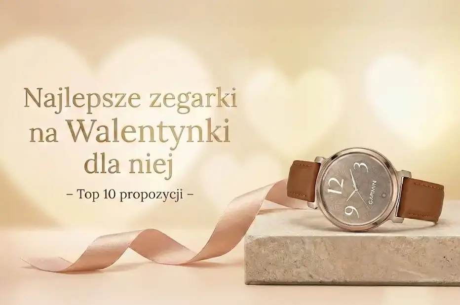 Najlepsze zegarki walentynkowe na prezent dla Niej
