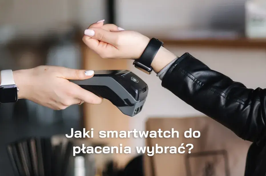 Zegarek z NFC – wygodne płatności na nadgarstku